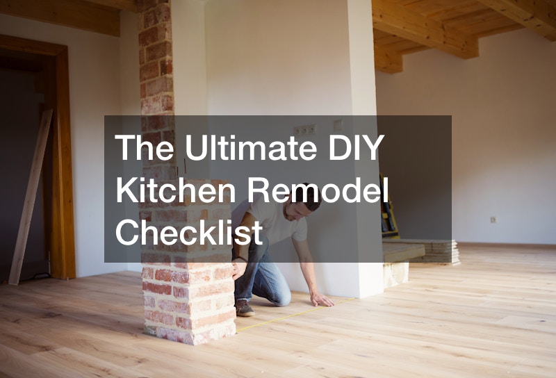 The Ultimate DIY Kitchen Remodel Checklist