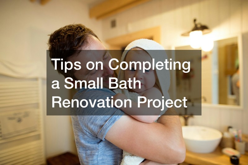 Tips on Completing a Small Bath Renovation Project