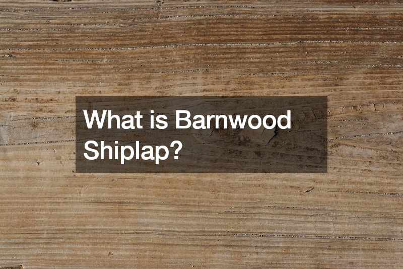 What is Barnwood Shiplap?