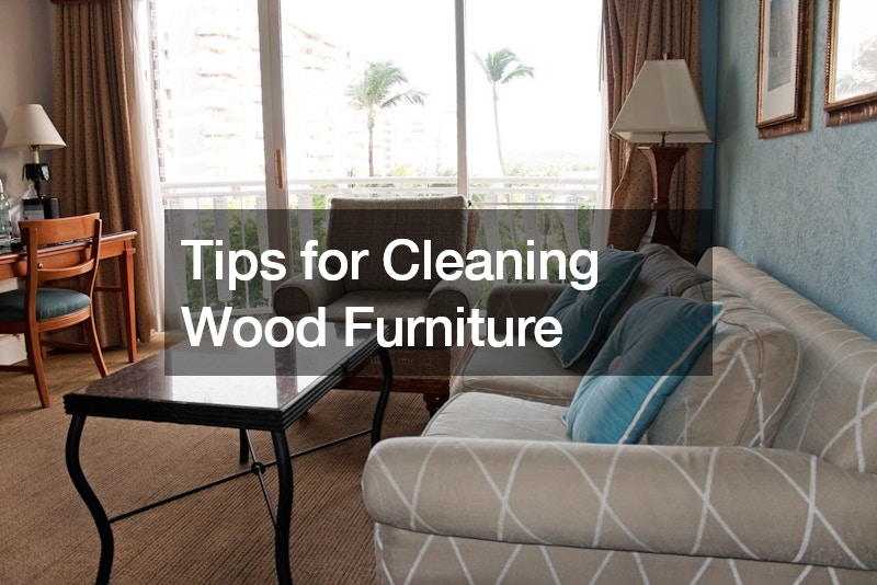 Tips for Cleaning Wood Furniture