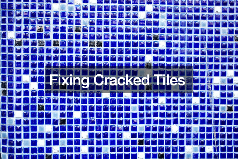 Fixing Cracked Tiles