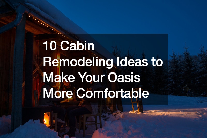 cabin remodeling ideas